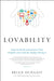 Lovability: How to Build a Business That People Love and Be Happy Doing It