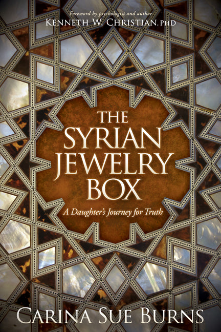 The Syrian Jewelry Box: A Daughter's Journey for Truth