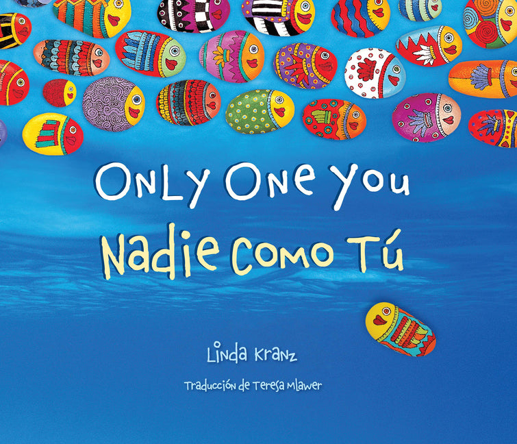 Only One You/Nadie Como Tu (Bilingual Spanish-English)