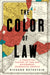 Color of Law: A Forgotten History of How Our Government Segregated America