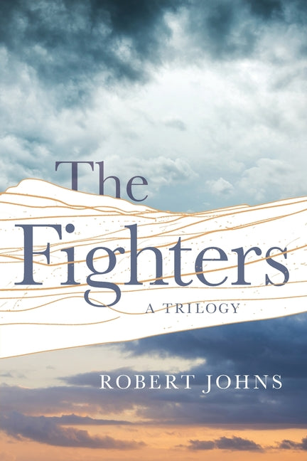 The Fighters: A Trilogy