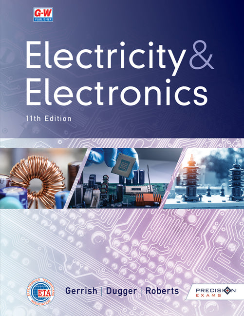 Electricity & Electronics (Eleventh Edition, Revised, Textbook)