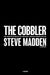 Cobbler: How I Disrupted an Industry, Fell from Grace, and Came Back Stronger Than Ever