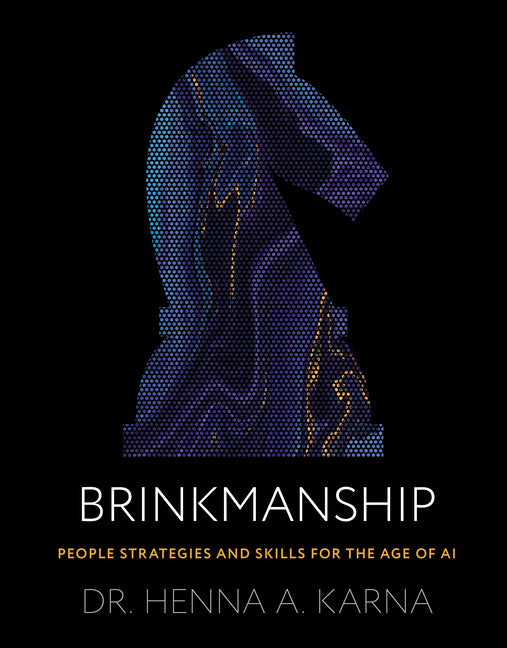 Brinkmanship: People Strategies and Skills for the Age of AI