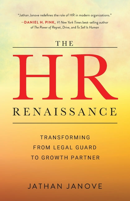 HR Renaissance: Transforming from Legal Guard to Growth Partner