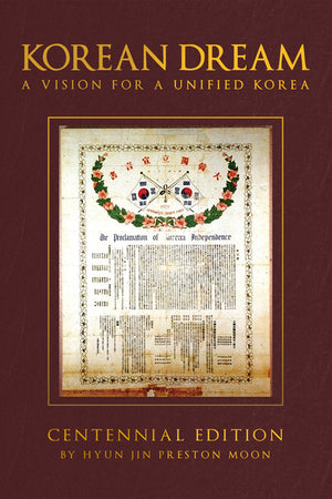 Korean Dream: A Vision for a Unified Korea
