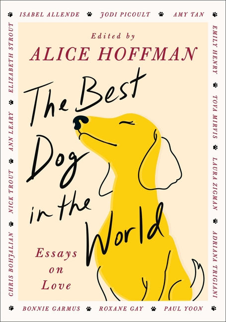 Best Dog in the World: Essays on Love