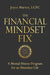 Financial Mindset Fix: A Mental Fitness Program for an Abundant Life
