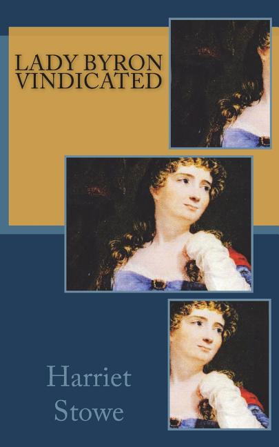 Lady Byron Vindicated