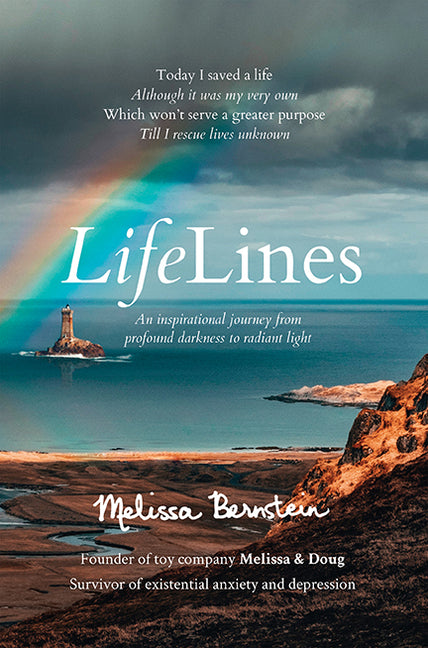 Lifelines: An Inspirational Journey from Profound Darkness to Radiant Light