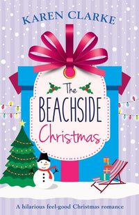 Beachside Christmas: A hilarious feel good Christmas romance