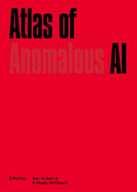 Atlas of Anomalous AI (Revised)