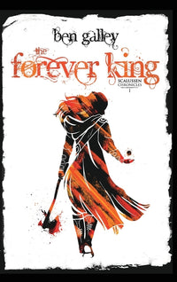 Forever King: Scalussen Chronicles 1