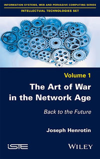 Art of War in the Network Age: Back to the Future