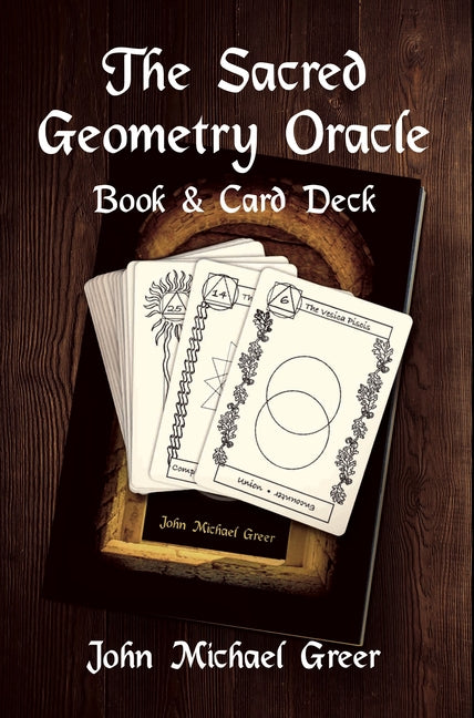 Sacred Geometry Oracle: Book and Card Deck [With Cards]