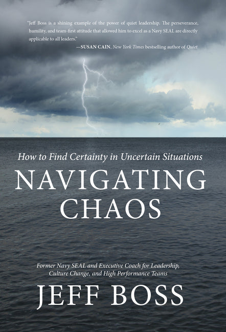 Navigating Chaos: How to Find Certainty in Uncertain Situations