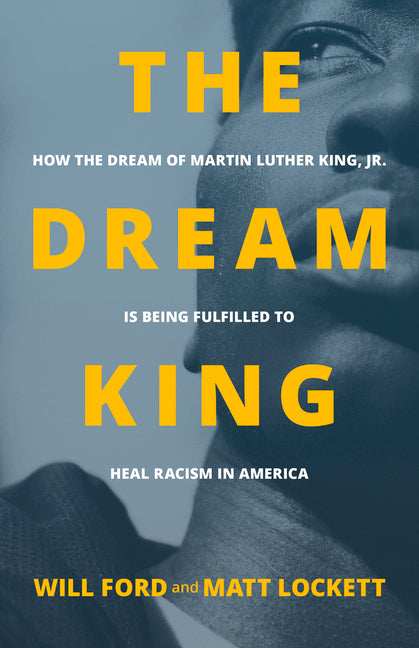 The Dream King by Will Ford – Porchlight Book Company