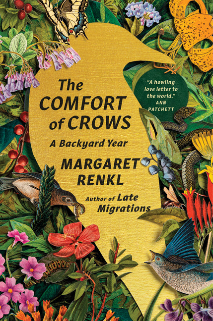 Comfort of Crows (Reese's Book Club Pick): A Backyard Year