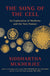 Song of the Cell: An Exploration of Medicine and the New Human