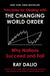 Principles for Dealing with the Changing World Order: Why Nations Succeed and Fail