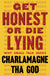Get Honest or Die Lying: Why Small Talk Sucks