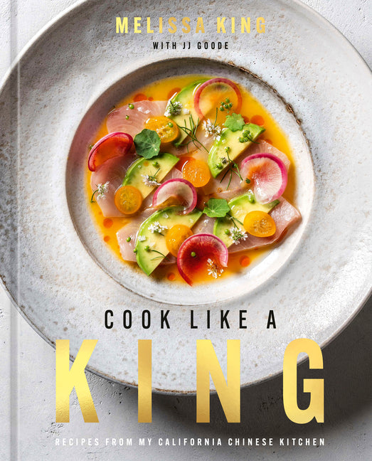 Cook Like a King by Melissa King – Porchlight Book Company