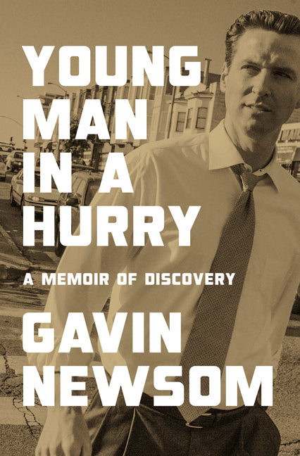 Young Man in a Hurry: A Memoir of Discovery
