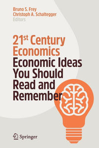 21st Century Economics: Economic Ideas You Should Read and Remember (2019)