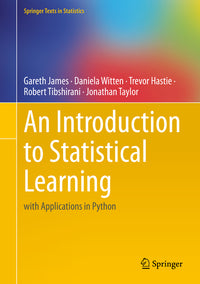 An Introduction to Statistical Learning: With Applications in Python (2023)