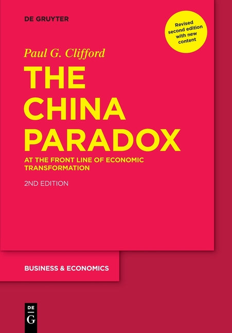 China Paradox: At the Front Line of Economic Transformation