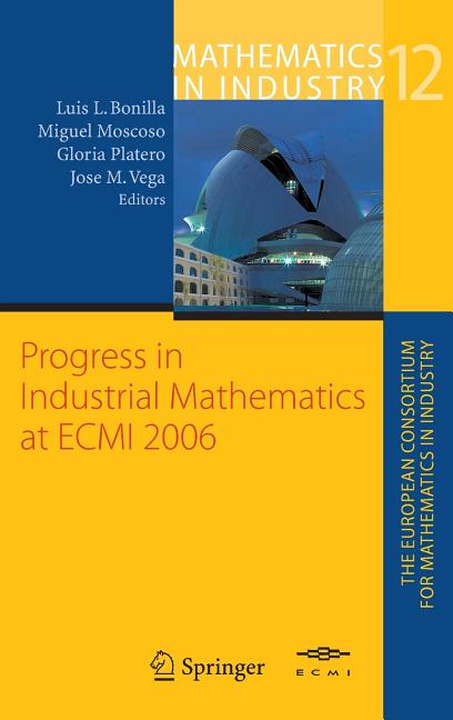 Progress in Industrial Mathematics at ECMI 2006