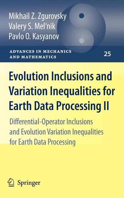 Evolution Inclusions and Variation Inequalities for Earth Data Processing II: Differential-Operator Inclusions and Evolution Variation Inequalities fo