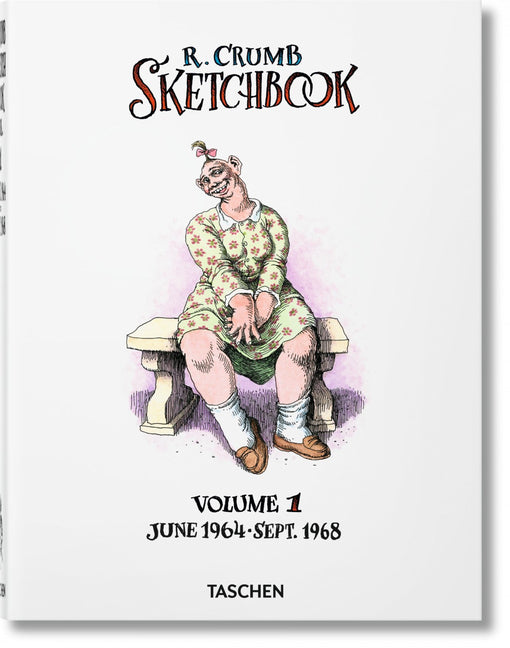 Robert Crumb. Sketchbook Vol. 1. 1964-1968