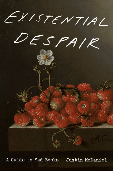 Existential Despair: A Guide to Sad Books