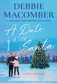 A Date with Santa: A Christmas Novel