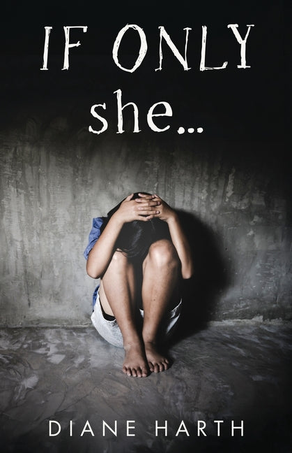 IF ONLY she...