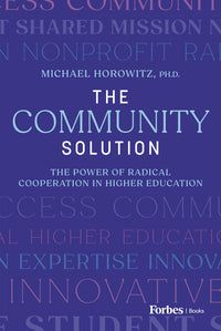 Community Solution: The Power of Radical Cooperation in Higher Education