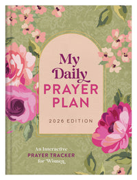 My Daily Prayer Plan: 2026 Edition: An Interactive Prayer Tracker for Women