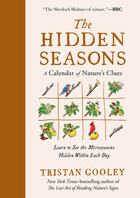 Hidden Seasons: A Calendar of Nature's Clues