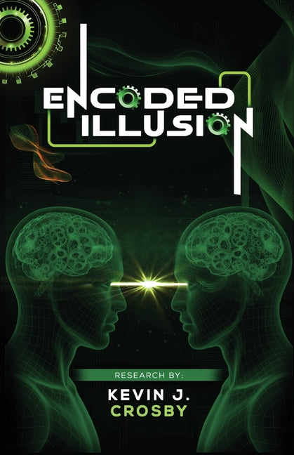 Encoded Illusion