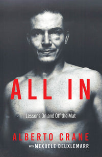 All in: Lessons on and Off the Mat