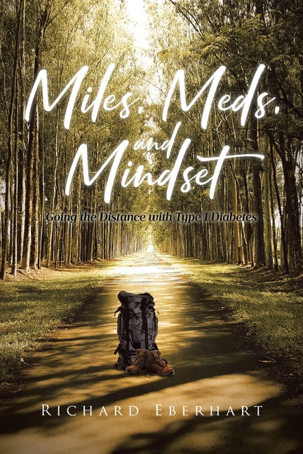Miles, Meds, and Mindset: Going the Distance with Type 1 Diabetes