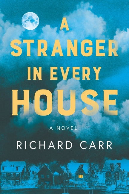 A Stranger in Every House