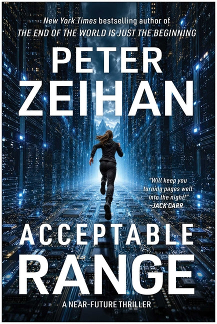 Acceptable Range: A Near-Future Thriller