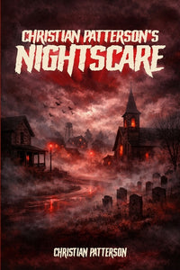 Christian Patterson's Nightscare