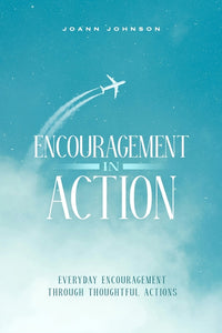 Encouragement In Action