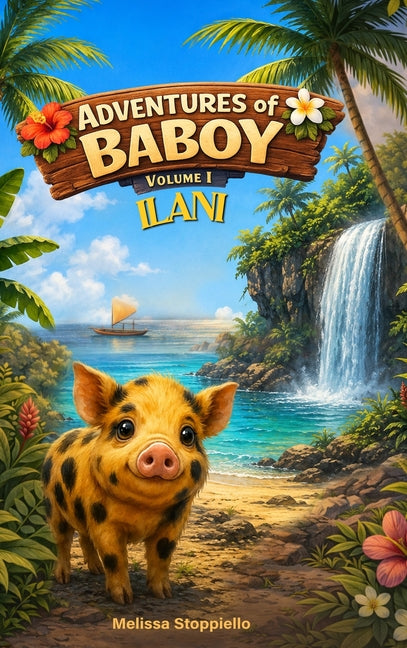 Adventures of Baboy: Volume I Ilani