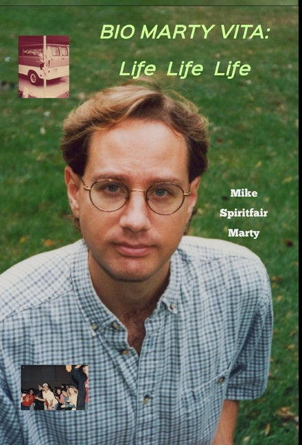 Bio Marty Vita: Life Life Life (With Dust Jacket)