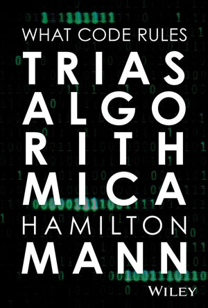 Trias Algorithmica: What Code Rules