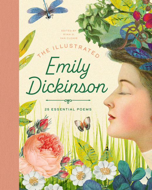 Illustrated Emily Dickinson: 25 Essential Poems: 25 Essential Poems